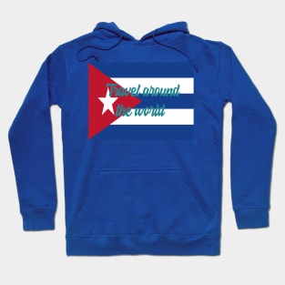 Travel Around the World - Cuba Hoodie